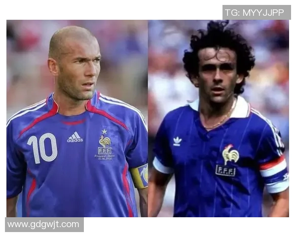 法国足球队历史上的十大传奇球星盘点与回顾